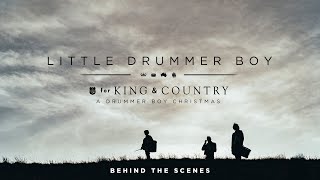 for KING  COUNTRY  Little Drummer Boy Behind The Scenes [upl. by Yanat]