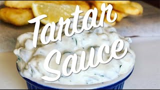 Tartar Sauce Recipe [upl. by Jaine]