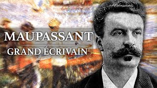 Guy de Maupassant  Grand Ecrivain 18501893 [upl. by Hoo]