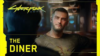 Cyberpunk 2077 — The Diner [upl. by Ade]