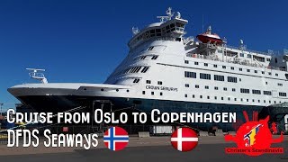 Cruise to COPENHAGEN with DFDS Seaways from OSLO [upl. by Leigha]