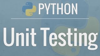 Python Tutorial Unit Testing Your Code with the unittest Module [upl. by Reeva]