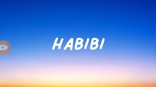 HABIBI  Music Lyrics habibi [upl. by Atsahs]