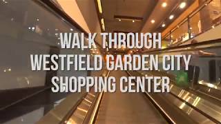 Walk Through Garden City  Westfield Shopping Centre [upl. by Danice897]