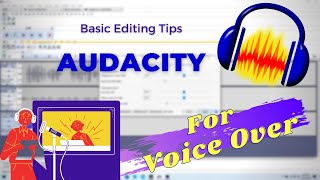 Audacity Tutorial for Voice Over Beginner [upl. by Ziagos]