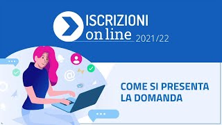 Come si presenta la domanda – Video Tutorial  Iscrizioni on line 202122 [upl. by Yerffej199]