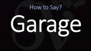 How to Pronounce Garage  British Vs American English Pronunciation [upl. by Delilah822]