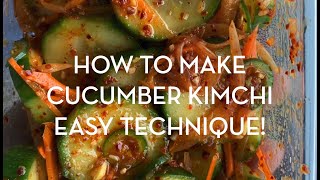 How to Make A Quick Cucumber Kimchi Easy recipe [upl. by Banks]