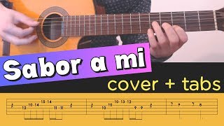 SABOR A MI on Guitar  Cover Tutorial Lesson Tabs Chords [upl. by Yeltrab674]