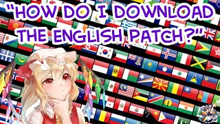 quotHow do I download the English patchquot  definitive answer [upl. by Yahsel987]