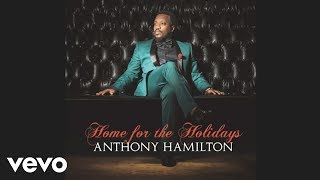 Anthony Hamilton  Coming Home Audio [upl. by Ani629]