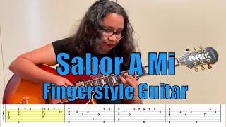 Sabor a Mi  Fingerstyle Guitar  FREE TAB [upl. by Alaik]