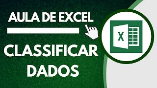 AULA DE EXCEL Classificação de Dados PERSONALIZADA [upl. by Eckardt]