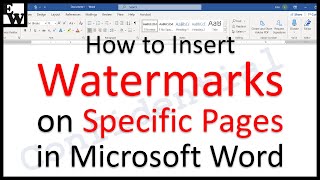 How to Insert Watermarks on Specific Pages in Microsoft Word [upl. by Dinnie70]