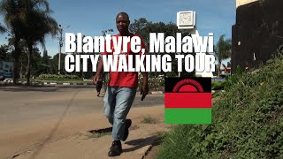 Blantyre Malawi Central Africa City Walking Tour [upl. by Thordis]