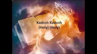 Kadosh  Lyrics and Translation  YeshuaMessianic [upl. by Eizdnil980]