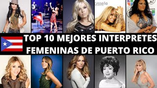 TOP 10 MEJORES CANTANTES FEMENINAS DE PUERTO RICO  MEJORES CANTANTES PUERTORRIQUEÑOS [upl. by Jorie]