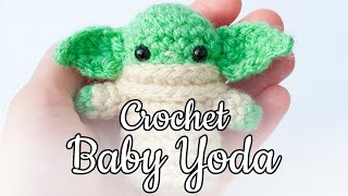 Crochet your own Baby Yoda  Tutorial [upl. by Bobbi59]