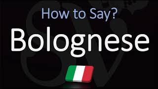 How to Pronounce Bolognese Sauce CORRECTLY English Italian Pronunciation [upl. by Leahicm]