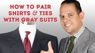 How To Pair Shirts amp Ties With Gray Suits  Guide to Wearing Grey [upl. by Benson776]