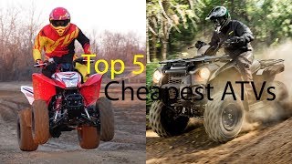 Top 5 Cheapest ATVs [upl. by Carlynn502]