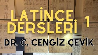 1 Latince Dersleri Genel Dilbilgisi Kuralları  Dr C Cengiz Çevik [upl. by Nolrak]