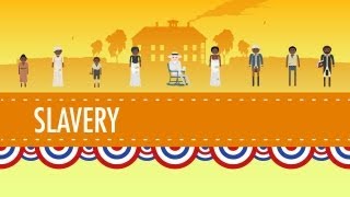 Slavery  Crash Course US History 13 [upl. by Picco812]