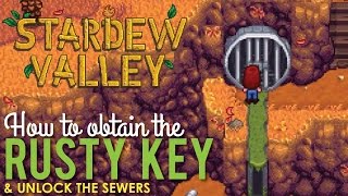 Where to get the Rusty Key amp Unlock the Sewers Stardew Valley [upl. by Ahsiela940]