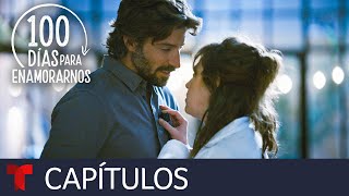 100 Días para Enamorarnos  Capítulo 19  Telemundo [upl. by Vareck195]