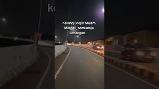 Bogor Malam Hari [upl. by Lehcim132]