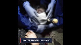 Lawyer in antiterror law petition stabbed in Iloilo [upl. by Laws]