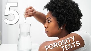 HAIR POROSITY TESTS Test Your POROSITY LEVELS 5 EASY WAYS [upl. by Beilul361]