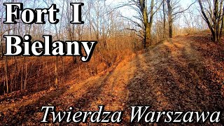 FORT I BIELANY  Twierdza Warszawa [upl. by Anitsuga]