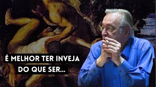 Sobre a INVEJA  Olavo de Carvalho [upl. by Pogah]