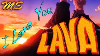 Lava  I Lava You [upl. by Eelyah]