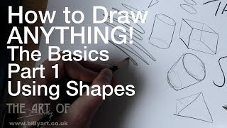 How to Draw Anything The Basics Part 1 Shapes Narrated Step by Step [upl. by Baniaz]