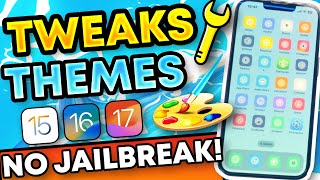 iOS 17 Get Tweaks and Themes NO JAILBREAK iPhone amp iPad [upl. by Eisteb526]