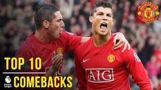 Manchester Uniteds Top 10 Premier League Comebacks  Manchester United [upl. by Hanonew]