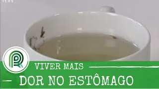 Aprenda a fazer chá caseiro para dor no estômago  Canal Rural [upl. by Diva]