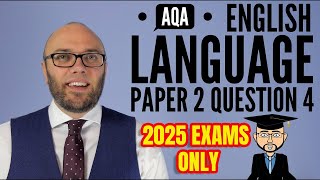 AQA English Language Paper 2 Question 4 2025 Exams Only [upl. by Serra273]