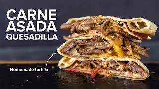 how to make a CARNE ASADA QUESADILLA [upl. by Eneres645]