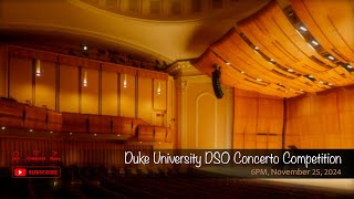 Duke University DSO Concerto Competition [upl. by Autrey]