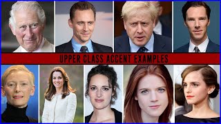 Upperclass Accent Examples [upl. by Amaso605]