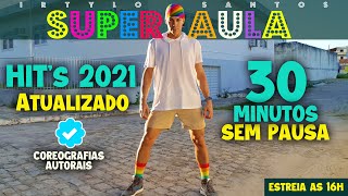 Super Aula de Dança  HITS MAIO 2021 Atualizado  Professor Irtylo Santos [upl. by Risan]