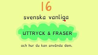 Fraser och uttryck  lär dig svenska😊 [upl. by Harima]