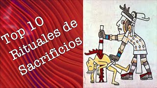 10 Rituales Con Sacrificios Humanos [upl. by Eppesuig828]