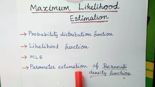 Maximum likelihood estimation MLE  Parameter estimation of Bernoulli  KTU Machine learning [upl. by Pickar]