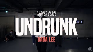 Chris Brown  Undrunk ft Too hort E40  Bada Lee Choreo Class  Justjerk Dance Academy [upl. by Yuji]