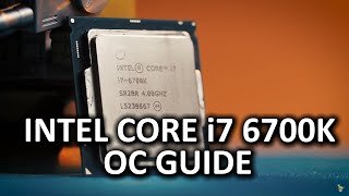 Intel quotSkylakequot Core i7 6700K Overclocking Guide [upl. by Ydnem559]