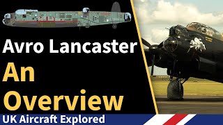 Avro Lancaster  An Overview [upl. by Hairu]